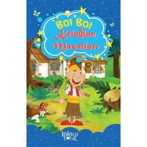Bol Bol - Keloğlan Masalları