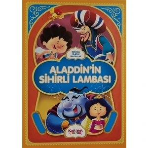 Alaaddin'in Sihirli Lambası - Resimli Klasik Masallar
