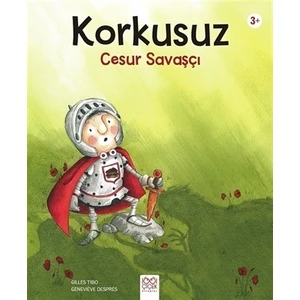 Korkusuz Cesur Savaşçı