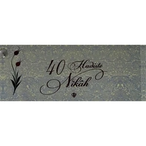 Kırk Hadiste Nikah Kartelası