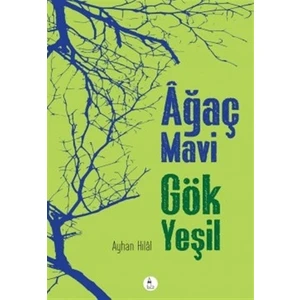 Ağaç Mavi Gök Yeşil