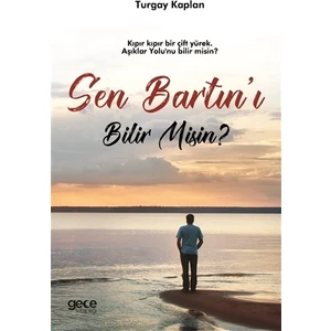 Sen Bartın'ı Bilir Misin?