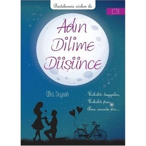 Adın Dilime Düşünce