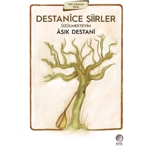 Destanice Şiirler