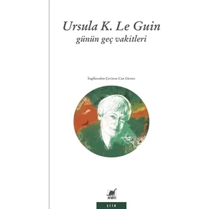 Günün Geç Vakitleri
