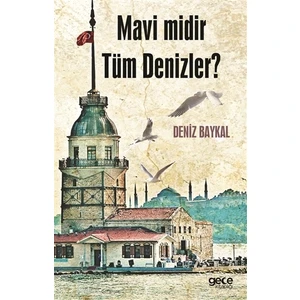 Mavi midir Tüm Denizler?