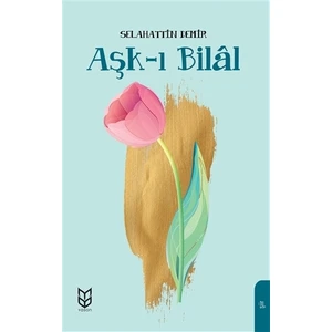 Aşk-ı Bilal