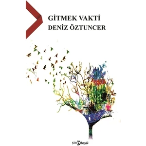 Gitmek Vakti