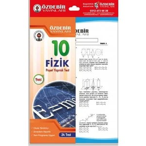 Özde Bir Yayınları  10. Sınıf Fizik  Poşet Yaprak Test