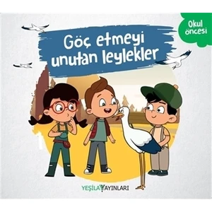Göç Etmeyi Unutan Leylekler