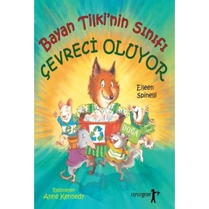 Bayan Tilki'nin Sınıfı Çevreci Oluyor