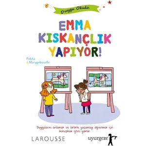 Emma Kıskançlık Yapıyor