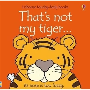 That's not My Tiger