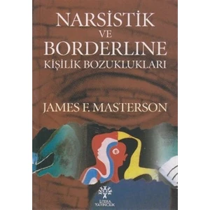 Narsistik ve Borderline Kişilik Bozuklukları