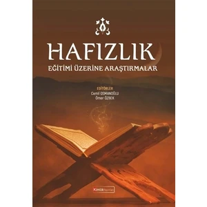 Hafızlık Eğitimi Üzerine Araştırmalar