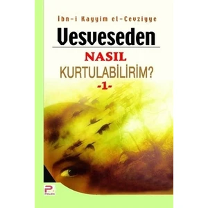 Vesveseden Nasıl Kurtulabilirim? - 1