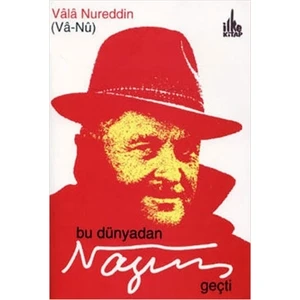 Bu Dünyadan Nazım Geçti