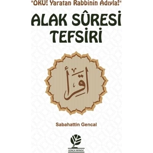 Alak Suresi Tefsiri