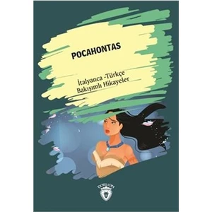 Pocahontas (Pocahontas) İtalyanca Türkçe Bakışımlı Hikayeler
