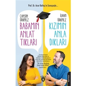 Babamın Anlattıkları Kızımın Anladıkları