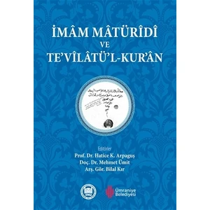 İmam Maturidi ve Te'vilatü'l-Kuran