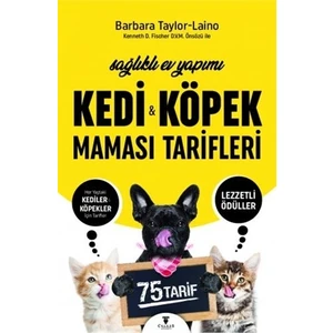 Sağlıklı Ev Yapımı Kedi ve Köpek Maması Tarifleri