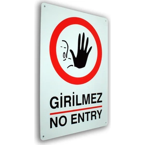 PassPano Metal Iş Güvenliği Levha GİRİLMEZ    25,5 x 36 cm