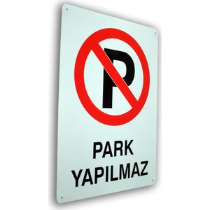 PassPano Metal Iş Güvenliği Levha  PARK YAPILMAZ  25,5 x 36 cm