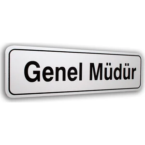 PassPano Pvc Foam Levha GENEL MÜDÜR  7 x 25 cm