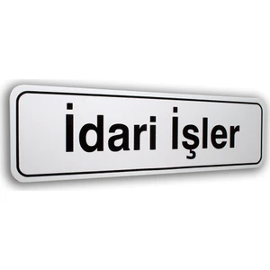 PassPano Pvc Foam Levha İDARİ İŞLER  7 x 25 cm