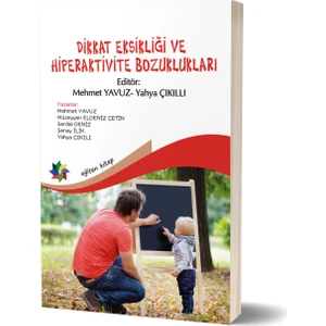 Dikkat Eksikliği ve Hiparektive Bozuklukları