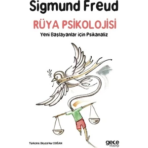 Rüya Psikolojisi-Yeni Başlayanlar Için Psikanaliz