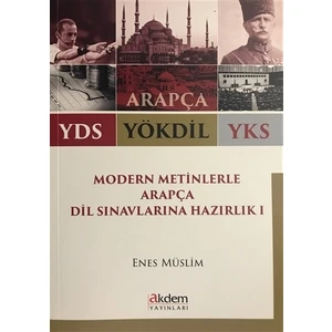 Akdem Yayınları 2018 YDS YÖKDİL YKS Modern Metinlerle Arapça Dil Sınavlarına Hazırlık 1