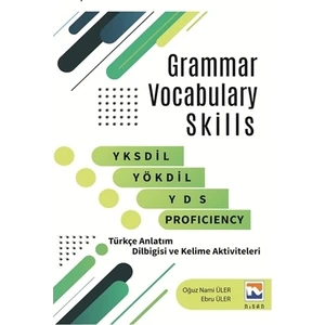 Grammar Vocabulary Skills YKSDİL, YÖKDİL, YDS and Proficiency