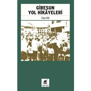 Giresun Yol Hikayeleri