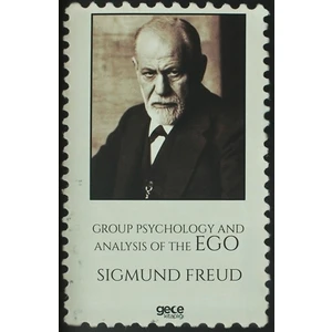 Group Psychology And Analysis Of The Ego