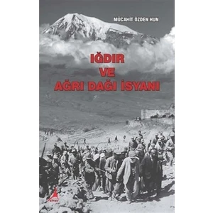 Iğdır ve Ağrı Dağı İsyanı