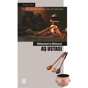 Mükemmel ve Mufassal Aş Ustası