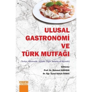 Ulusal Gastronomi ve Türk Mutfağı