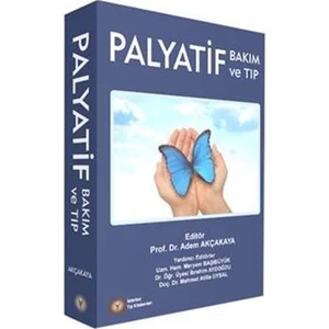 Palyatif Bakım ve Tıp