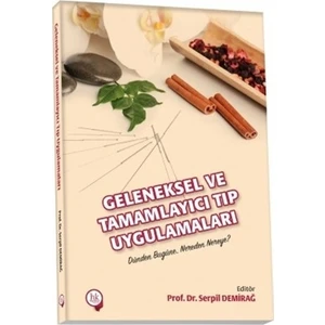 Geleneksel ve Tamamlayıcı Tıp Uygulamaları