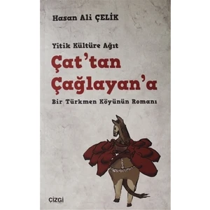 Çat'tan Çağlayan'a