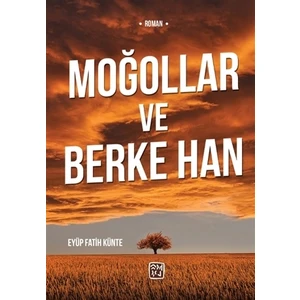 Moğollar ve Berke Han