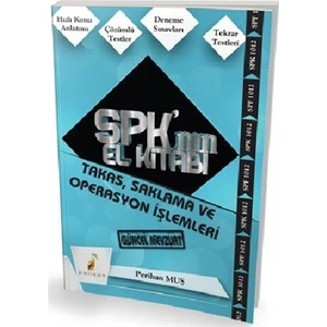 SPK´nın El Kitabı - Takas, Saklama ve Operasyon İşlemleri