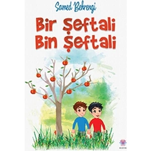 Bir Şeftali Bin Şeftali