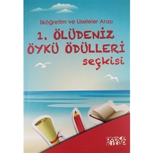 1. Ölüdeniz Öykü Ödülleri Seçkisi
