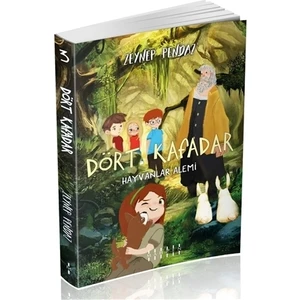 Dört Kafadar - Hayvanlar Alemi