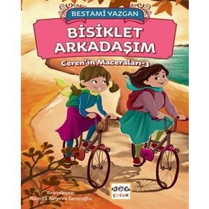 Bisiklet Arkadaşım - Ceren'in Maceraları 3