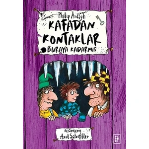 Buraya Kadarmış: Kafadan Kontaklar 4 - Philip Ardagh