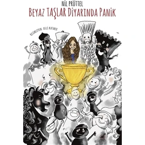 Beyaz Taşlar Diyarında Panik